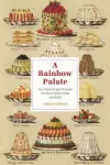 A Rainbow Palate cover