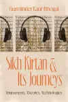 Sikh Kirtan and Its Journeys cover
