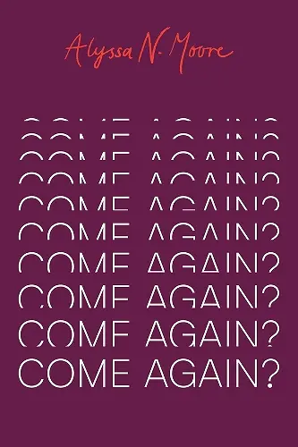 Come Again? cover