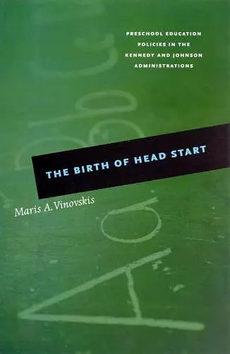 The Birth of Head Start cover