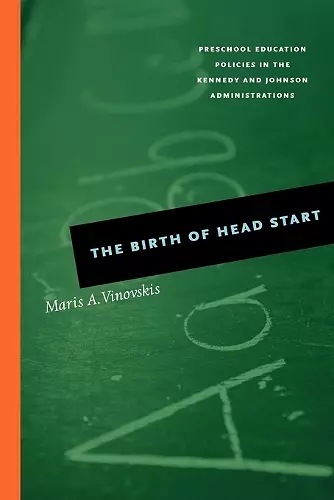 The Birth of Head Start cover