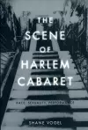 The Scene of Harlem Cabaret cover