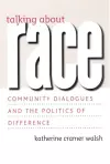 Talking about Race – Community Dialogues and the Politics of Difference cover