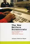 The New Welfare Bureaucrats cover