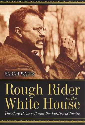 Rough Rider in the White House cover