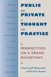 Public and Private in Thought and Practice cover