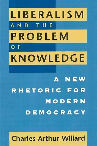 Liberalism and the Problem of Knowledge cover