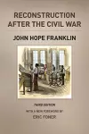 Reconstruction after the Civil War, Third Edition cover