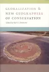 Globalization and New Geographies of Conservation cover