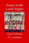 Essays on the Lord's Supper cover