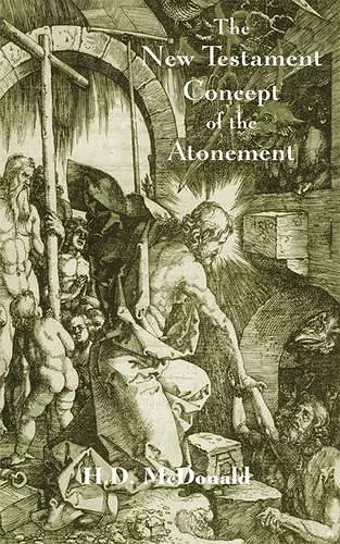 The New Testament Concept of Atonement cover