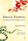 Biblical Knowing cover