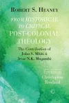 From Historical to Critical Post-Colonial Theology cover