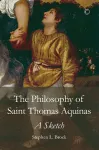 Philosophy of Saint Thomas Aquinas, The PB cover