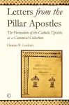 Letters from the Pillar Apostles cover