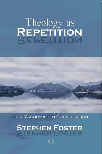 Theology as Repetition cover