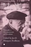 Jacques Ellul and the Bible cover