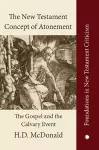 The New Testament Concept of Atonement cover