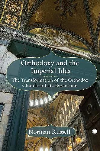 Orthodoxy and the Imperial Idea cover