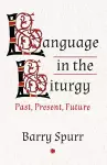 Language in the Liturgy cover