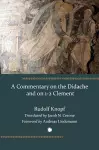 Commentary on the Didache and on 1-2 Clement cover