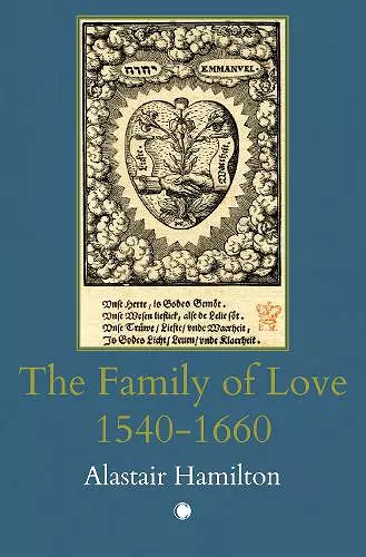 The Family of Love 1540-1660 cover