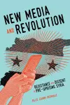 New Media and Revolution cover