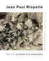 Jean Paul Riopelle and the Automatiste Movement cover