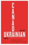 Canada and the Ukrainian Crisis cover
