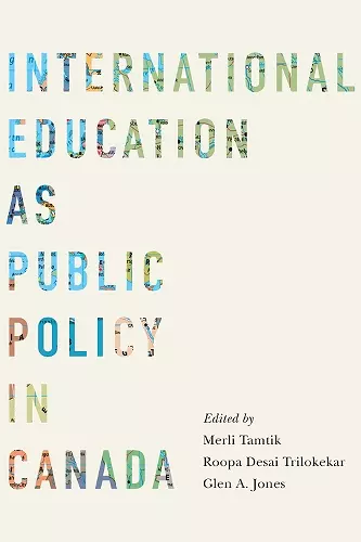 International Education as Public Policy in Canada cover