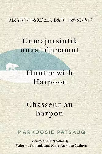 Uumajursiutik unaatuinnamut / Hunter with Harpoon / Chasseur au harpon cover