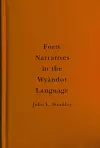 Forty Narratives in the Wyandot Language cover