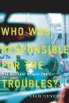 Who Was Responsible for the Troubles? cover