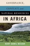 Governance, Conflict, and Natural Resources in Africa cover