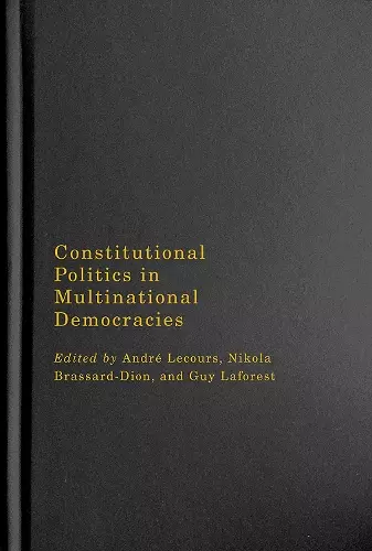 Constitutional Politics in Multinational Democracies cover