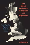 The Moral Economy of Welfare and Migration cover
