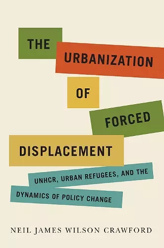 The Urbanization of Forced Displacement cover