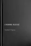 L'Homme blessé cover