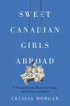 Sweet Canadian Girls Abroad cover