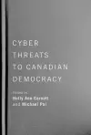 Cyber-Threats to Canadian Democracy cover