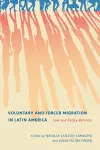 Voluntary and Forced Migration in Latin America cover