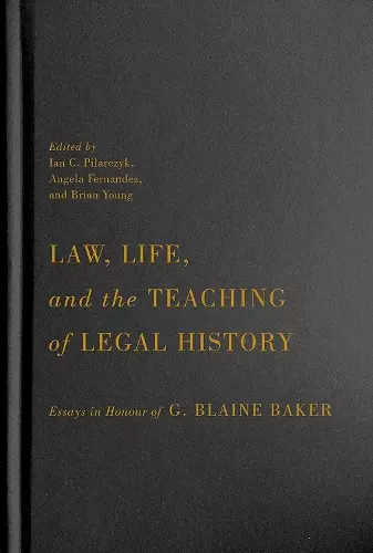 Law, Life, and the Teaching of Legal History cover