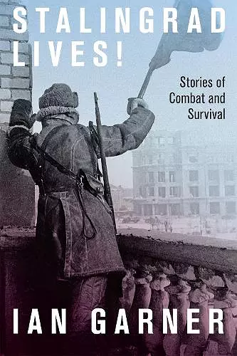 Stalingrad Lives cover