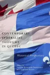 Contemporary Federalist Thought in Quebec cover