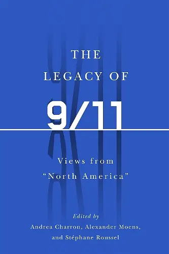 The Legacy of 9/11 cover
