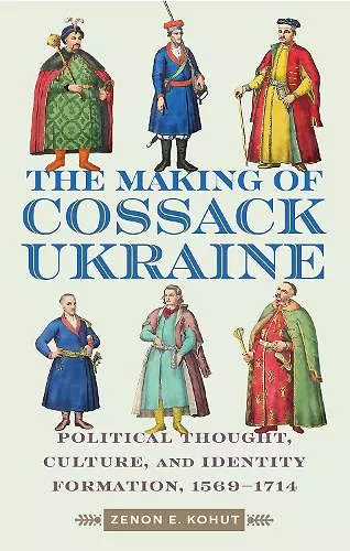 The Making of Cossack Ukraine cover