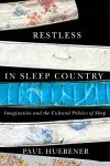 Restless in Sleep Country cover