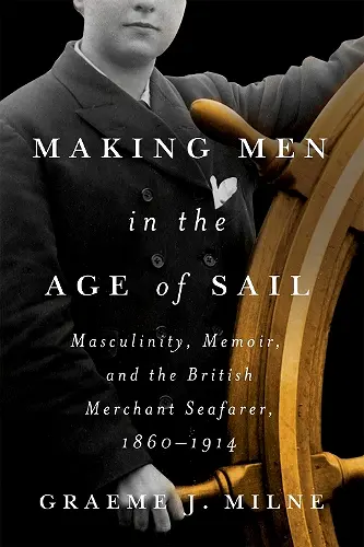 Making Men in the Age of Sail cover
