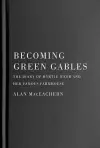 Becoming Green Gables cover