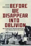 Before We Disappear Into Oblivion cover